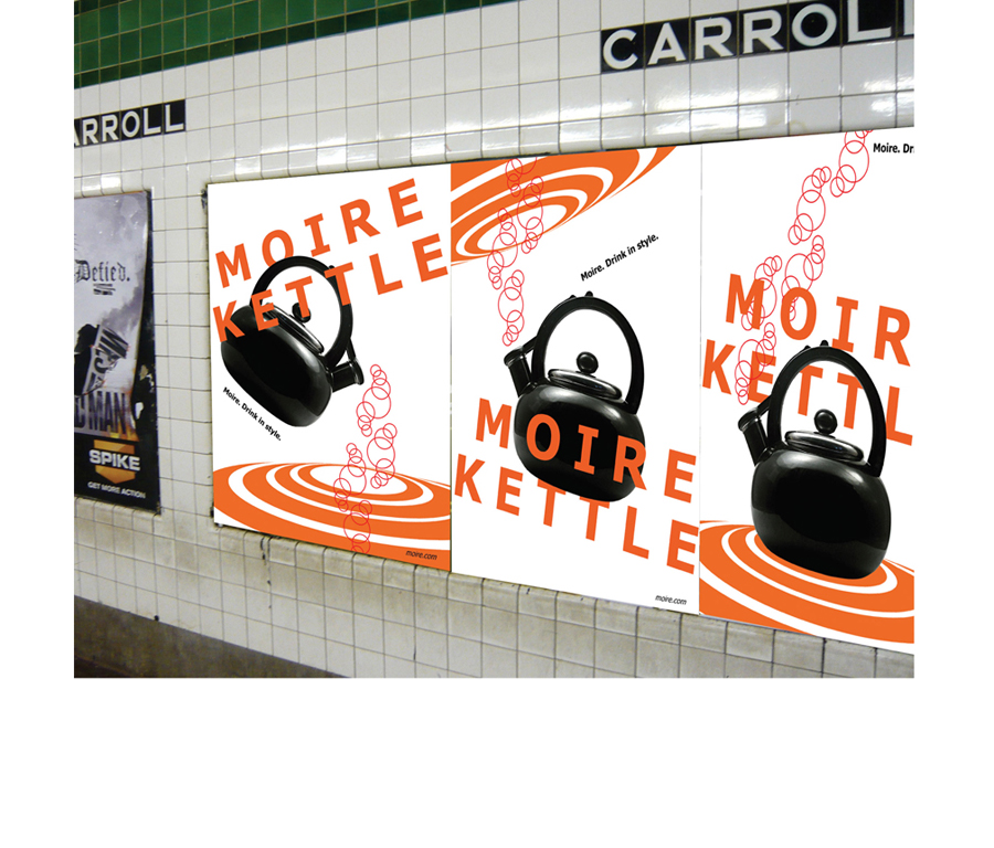 Moire Kettles advertisement series